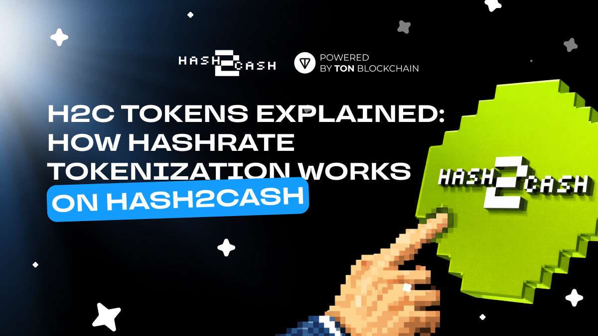 H2C hashrate tokenization explained on Hash2Cash